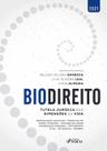Livro - BIODIREITO - TUTELA JURÍDICA DAS DIMENSÕES DA VIDA - 1 ª ED - 2021