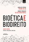 Livro - BIOÉTICA E BIODIREITO - 5ª ED – 2021 Livro - BIOÉTICA E BIODIREITO - 5ª ED – 2021
