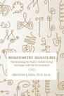 Livro BioGeometry Signatures: Harmonizing Body Energy Exchange