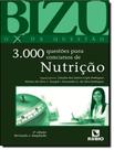 Livro - Bizu De Nutricao - 3000 Questoes Para Concursos De Nutricao - 2 ª Ed