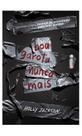Livro - Boa garota nunca mais