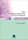 Livro - Boas Práticas Clínicas nos Centros de Pesquisa