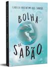 Livro - Bolha de Sabão