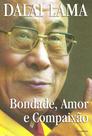 Livro - Bondade, Amor e Compaixão