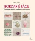 Livro - Bordar é facil