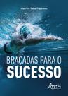 Livro - Braçadas para o Sucesso
