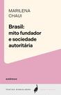 Livro - Brasil: mito fundador e sociedade autoritária Livro - Brasil: mito fundador e sociedade autoritária