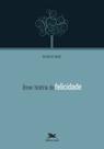 Livro - Breve história da felicidade