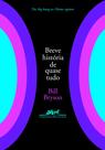 Livro - Breve história de quase tudo