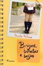 Livro - Brigas, bilhetes e beijos