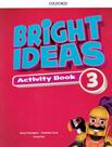 Livro - Bright Ideas 3 Ab With Online Practice - 1St Ed - OXFORD PACKS ESPECIAIS Livro - Bright Ideas 3 Ab With Online Practice - 1St Ed - OXFORD PACKS ESPECIAIS