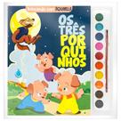 Livro - Brincando com Aquarela: Os Três Porquinhos