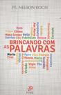 Livro - Brincando com as palavras