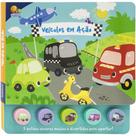 Livro - Brincando com Sons: Veículos em Ação Livro - Brincando com Sons: Veículos em Ação