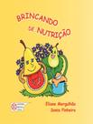 Livro - Brincando De Nutricao - METHA