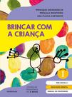 Livro - Brincar com a criança Vol. 1 - MANUAL DO PROFESSOR