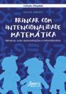 Livro - Brincar com intencionalidade matemática