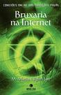 Livro - BRUXARIA NA INTERNET