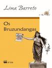 Livro - Bruzundangas, Os - FTD ESPECIAIS Livro - Bruzundangas, Os - FTD ESPECIAIS
