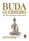 Livro - Buda guerreiro