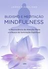 Livro - Budismo e meditação mindfulness Livro - Budismo e meditação mindfulness