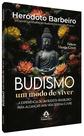 Livro - Budismo um modo de viver Livro - Budismo um modo de viver