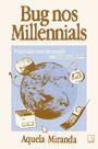 Livro - Bug nos millennials Livro - Bug nos millennials