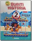 Livro Buriti História 2º Ano - Obra Coletiva