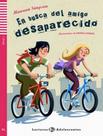 Livro - Busca Del Amigo Desaparecido, En - Lecturas Eli Adolescentes A1 - Libro + Audio Descargable Livro - Busca Del Amigo Desaparecido, En - Lecturas Eli Adolescentes A1 - Libro + Audio Descargable