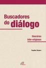 Livro - Buscadores do diálogo