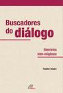 Livro - Buscadores do diálogo