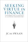 Livro Buscando a virtude nas finanças: contribuindo para a sociedade Livro Buscando a virtude nas finanças: contribuindo para a sociedade
