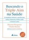 Livro - Buscando o Triple Aim na saúde