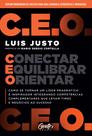 Livro - C.E.O. – Conectar, Equilibrar, Orientar