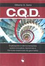 Livro - C. Q. D.: explicações e demonstrações sobre conceitos, teoremas e fórmulas essenciais da geometria