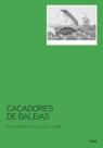 Livro - Caçadores de baleias Livro - Caçadores de baleias