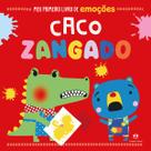 Livro - Caco Zangado Livro - Caco Zangado