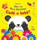 Livro - Cadê o bebê?: com meus dedinhos