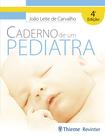 Livro - Caderno de Um Pediatra