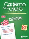 Livro - Caderno do Futuro Ciências 8º ano