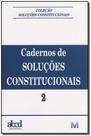 Livro - Cadernos de soluções constitucionais - Volume 2 - 1 ed./2006 Livro - Cadernos de soluções constitucionais - Volume 2 - 1 ed./2006