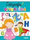 Livro - Caligrafia Divertida Livro - Caligrafia Divertida