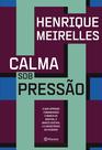 Livro - Calma sob pressão Livro - Calma sob pressão