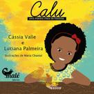 Livro - Calu: Uma menina cheia de histórias