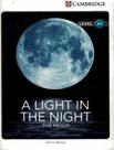 Livro - Cambridge Factual Readers A Light In The Night The Moon