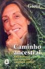 Livro - Caminho ancestral