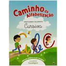 Livro - Caminho da Alfabetização: Praticando Caligrafia Cursiva