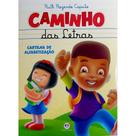Livro Caminho Das Letras - Cartilha De Alfabetização