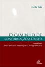 Livro - Caminho de conformação a Cristo Livro - Caminho de conformação a Cristo