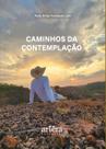 Livro - Caminhos da Contemplação Livro - Caminhos da Contemplação